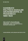 Buchcover Handbuch politisch-sozialer Grundbegriffe in Frankreich 1680-1820 / Débauche, Libertinage. Domestique, Valet. Propriété,