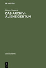 Buchcover Das Archivalieneigentum