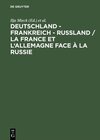 Buchcover Deutschland – Frankreich – Rußland / La France et l'Allemagne face à la Russie