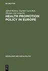 Buchcover Health Promotion Policy in Europe