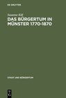 Buchcover Das Bürgertum in Münster 1770–1870