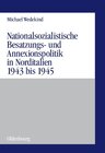 Buchcover Nationalsozialistische Besatzungs- und Annexionspolitik in Norditalien 1943 bis 1945