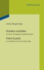 Buchcover Frieden schaffen und sich verteidigen im Spätmittelalter