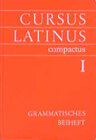 Buchcover Cursus Latinus compactus. Für Latein als zweite Fremdsprache
