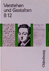 Buchcover Verstehen und Gestalten. Ausgabe B. Ein Arbeitsbuch für Gymnasien