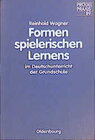 Buchcover Formen spielerischen Lernens im Deutschunterricht der Grundschule