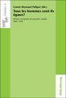Buchcover Tous les hommes sont-ils égaux?