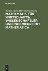 Buchcover Mathematik für Wirtschaftswissenschaftler und Ingenieure mit Mathematica
