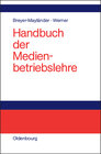 Buchcover Handbuch der Medienbetriebslehre