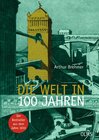 Buchcover Die Welt in 100 Jahren