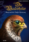 Buchcover Die Wanderheiler. Maya und der Fünfte Kreuzzug