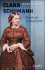 Buchcover Clara Schumann. Musik als Lebensform