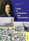 Buchcover Leibniz in Wolfenbüttel und Braunschweig