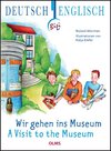 Buchcover Wir gehen ins Museum - A Visit to the Museum