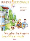 Buchcover Wir gehen ins Museum - Une visite au musée