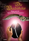 Buchcover Die Wanderheiler. Maya und die Kunst der Weltenwanderer