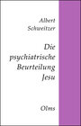 Buchcover Die psychiatrische Beurteilung Jesu