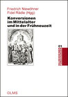 Buchcover Konversionen im Mittelalter und in der Frühneuzeit