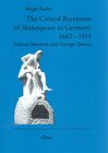 Buchcover The Critical Reception of Shakespeare in Germany 1682-1914