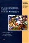 Buchcover Sprachliche Kategorien und die slawische Wortbildung