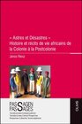 Buchcover ' Astres et Désastres ' – Histoire et récits de vie africains de la Colonie à la Postcolonie