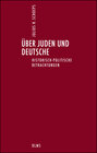 Buchcover Über Juden und Deutsche. Historisch-politische Betrachtungen.