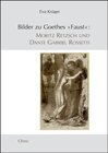 Buchcover Bilder zu Goethes "Faust": Moritz Retzsch und Dante Gabriel Rossetti
