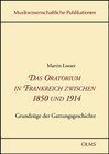 Buchcover Das Oratorium in Frankreich zwischen 1850 und 1914