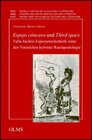 Buchcover Espejo cóncavo und Third space. Valle-Incláns Esperpentoästhetik unter den Vorzeichen hybrider Raumpoetologie