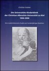 Buchcover Die Universitäts-Kinderklinik der Christian-Albrechts-Universität zu Kiel 1906-2006