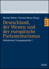 Buchcover Deutschland, der Westen und der europäische Parlamentarismus