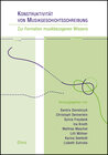Buchcover Konstruktivität von Musikgeschichtsschreibung: Zur Formation musikbezogenen Wissens