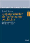 Buchcover Globalgeschichte als Vernetzungsgeschichte