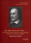 Buchcover „Die süße Macht der Töne …“. Zur Bedeutung der Musik in Shakespeares Werken und ihrer Rezeption