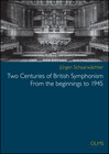 Buchcover Two Centuries of British Symphonism