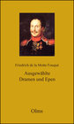 Buchcover Werke: Friedrich de la Motte Fouqué: Ausgewählte Dramen und Epen