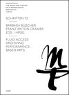 Buchcover Fluid Access: Archiving Performance-Based Arts