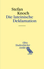 Buchcover Die lateinische Deklamation