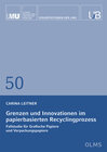 Buchcover Grenzen und Innovationen im papierbasierten Recyclingprozess
