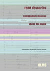 Buchcover René Descartes: Compendium musicae. Abriss der Musik