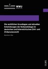 Buchcover Die rechtlichen Grundlagen und aktuellen Entwicklungen der Verbandsklage im deutschen und österreichischen Zivil- und Zi