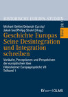 Buchcover Geschichte Europas. Seine Desintegration und Integration schreiben