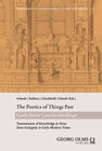 Buchcover The Poetics of Things Past / Gedichtete Geschichtsdinge