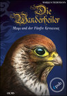 Buchcover Die Wanderheiler. Maya und der Fünfte Kreuzzug