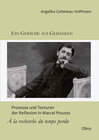 Buchcover Ein Gebäude aus Gedanken: Prozesse und Texturen der Reflexion in Marcel Prousts "À la recherche du temps perdu"