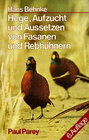 Buchcover Hege, Aufzucht und Aussetzen von Fasanen und Rebhühnern