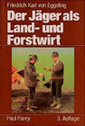 Buchcover Der Jäger als Land- und Forstwirt