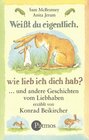 Buchcover Weißt du eigentlich, wie lieb ich dich hab?