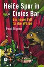 Buchcover Heisse Spur in Dixis Bar