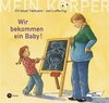 Buchcover Wir bekommen ein Baby!